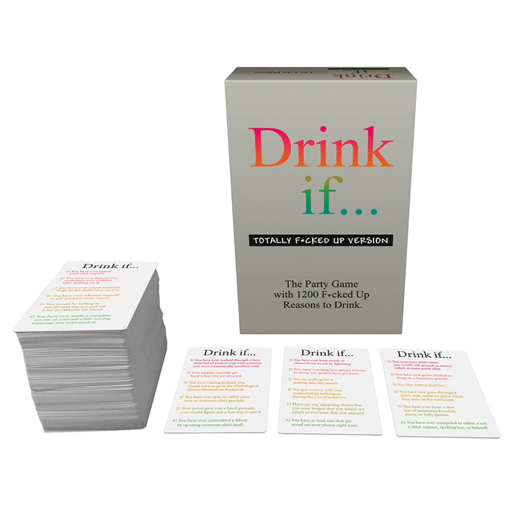 Drink If ... Totally F*cked Up Version Game