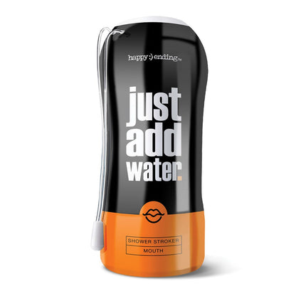 Just Add Water - Shower Stroker Mouth