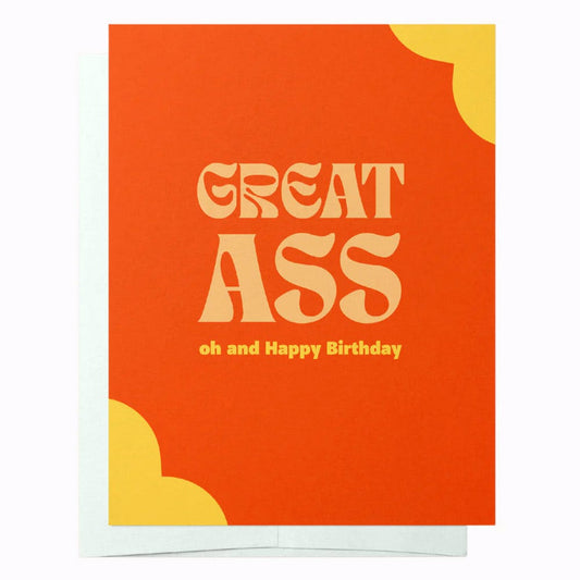 Bad on Paper Great Ass Happy Birthday Card