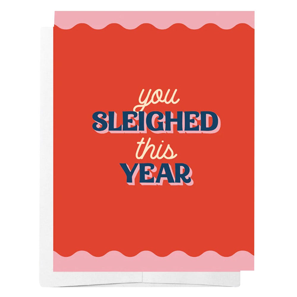 Bad on Paper You Sleighed this Year Christmas Card