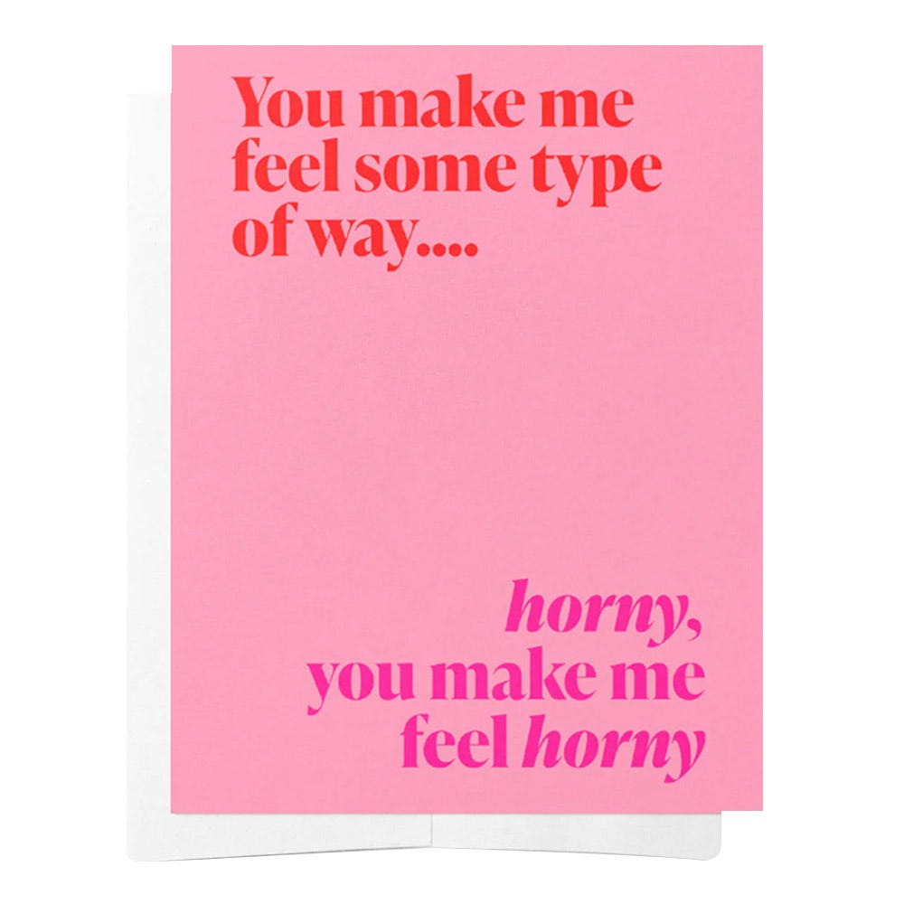 Bad on Paper You Make Me Feel Card